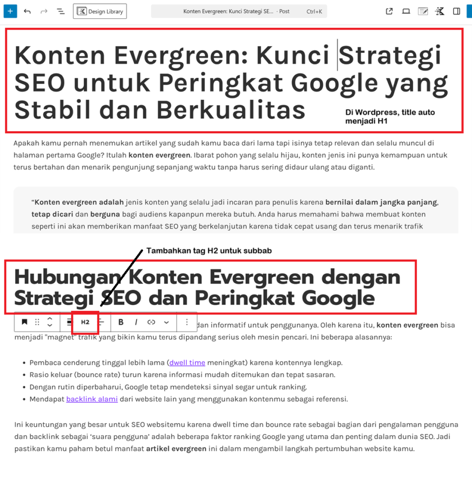 Menerapkan struktur artikel yang baik dari H1, H2, H3, dst